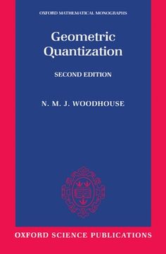 portada Geometric Quantization (Oxford Mathematical Monographs) (en Inglés)