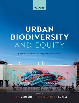 portada Urban Biodiversity and Equity: Justice-Centered Conservation in Cities (en Inglés)