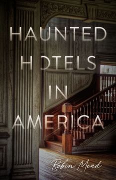 portada Haunted Hotels in America