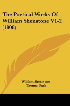 portada the poetical works of william shenstone v1-2 (1808) (in English)