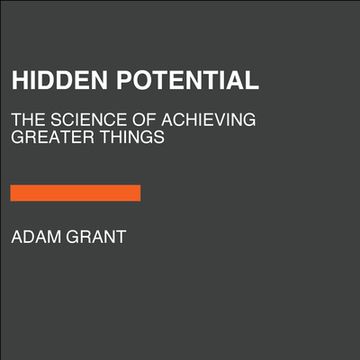 portada Hidden Potential: The Science of Achieving Greater Things [Audio Book (Cd) ] (en Inglés)