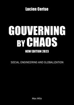 portada Governing by chaos: Social engineering and globalization