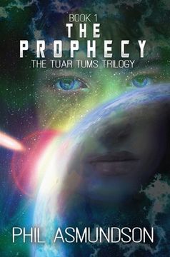 portada The Tuar Tums Trilogy: The Prophecy (en Inglés)