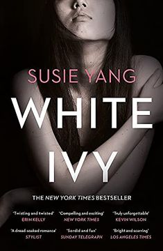 portada White Ivy: Ivy lin was a Thief. But You'D Never Know it to Look at Her. (en Inglés)