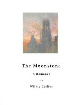 portada The Moonstone: A Romance