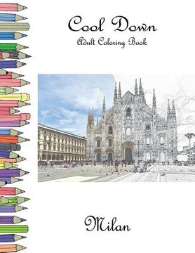 portada Cool Down - Adult Coloring Book: Milan (en Inglés)