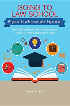 portada Going to Law School: Preparing for a Transformative Experience (en Inglés)