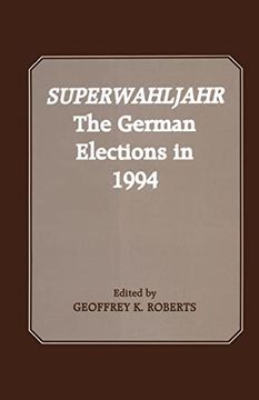 portada Superwahljahr: The German Elections in 1994 (en Inglés)