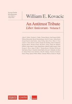 portada william e kovacic: an antitrust tribute liber amicorum (en Inglés)