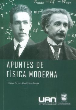portada Apuntes de Física Moderna - Gladys Patricia Abdel Rahim Garzón - Libro Físico