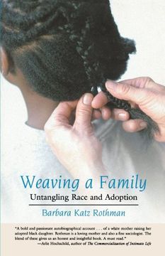 portada Weaving a Family: Untangling Race and Adoption (en Inglés)