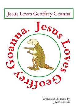 portada Jesus loves Geoffrey Goanna