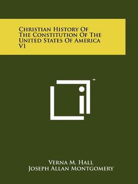 portada christian history of the constitution of the united states of america v1 (en Inglés)