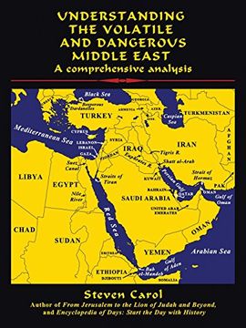 portada Understanding the Volatile and Dangerous Middle East: A Comprehensive Analysis (en Inglés)