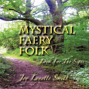 portada mystical faery folk: look for the signs (en Inglés)