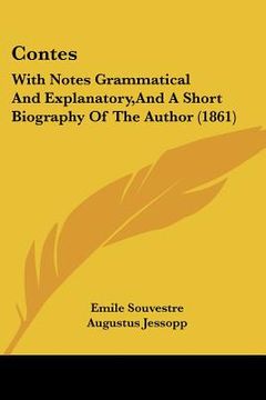 portada contes: with notes grammatical and explanatory, and a short biography of the author (1861) (in English)