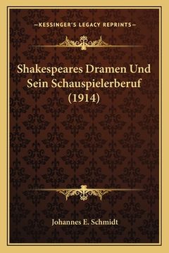 portada Shakespeares Dramen Und Sein Schauspielerberuf (1914) (en Alemán)