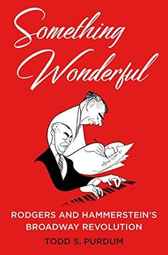 portada Something Wonderful: Rodgers and Hammerstein's Broadway Revolution 