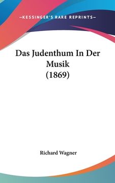 portada Das Judenthum In Der Musik (1869) (in German)
