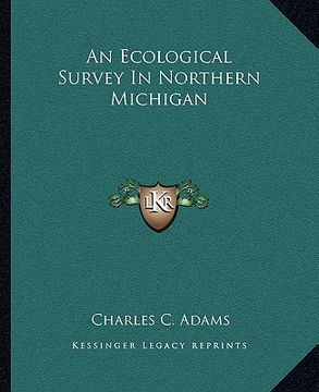portada an ecological survey in northern michigan (en Inglés)