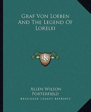 portada graf von loeben and the legend of lorelei (en Inglés)