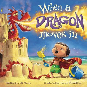 portada When a Dragon Moves in (en Inglés)