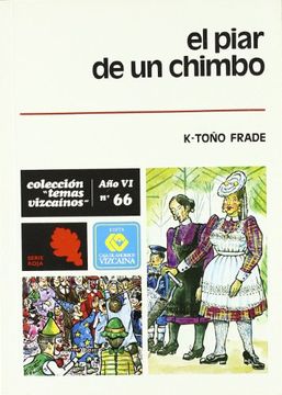portada Piar de un Chimbo, el (Bizkaiko Gaiak Temas Vizcai)