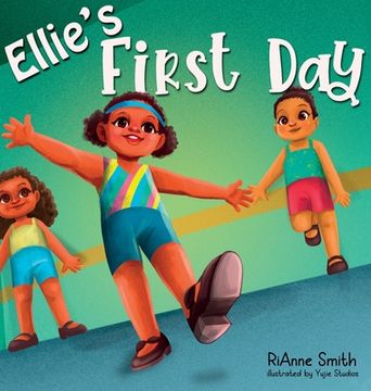 portada Ellie's First Day (en Inglés)