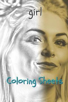 portada Girl Coloring Sheets: 30 Girl Drawings, Coloring Sheets Adults Relaxation, Coloring Book for Kids, for Girls, Volume 9 (en Inglés)