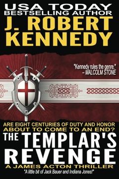 portada The Templar'S Revenge: A James Acton Thriller Book #19: Volume 19 (James Acton Thrillers) (in English)