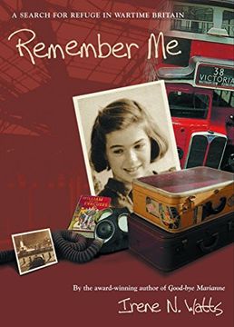 portada Remember me: A Search for Refuge in Wartime Britain 