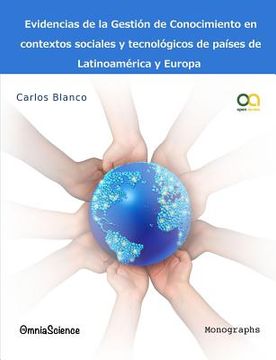 portada Evidencias De La Gestión Del Conocimiento En Contextos Sociales Y Tecnológicos De Países De Latinoamérica Y Europa (spanish Edition) (in Spanish)
