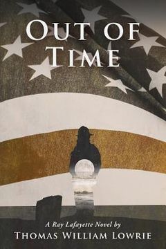 portada Out of Time (a Ray Lafayette Novel) (en Inglés)