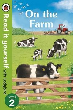 portada On The Farm - Read It Yourself with Ladybird Level 2