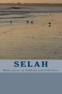 portada Selah: Reflections on Sabbath and Self-Care (in English)