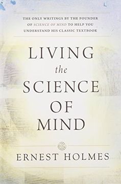 portada Living the Science of Mind (en Inglés)