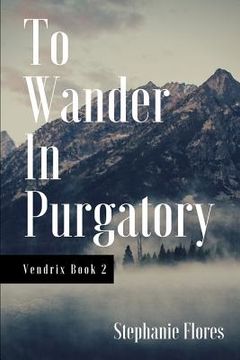 portada To Wander in Purgatory (en Inglés)