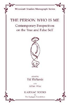 portada the person who is me: contemporary perspectives on the true and false (en Inglés)