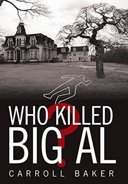 portada Who Killed big al? (en Inglés)