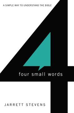 portada Four Small Words: A Simple way to Understand the Bible (en Inglés)