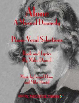 portada Alone: A Musical Dramedy - Piano-Vocal Selections (in English)