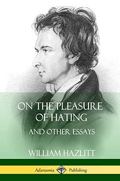 portada On the Pleasure of Hating: And Other Essays (en Inglés)