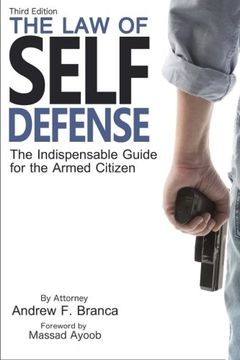 portada The Law of Self Defense, 3rd Edition (en Inglés)