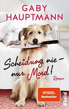 portada Scheidung nie? Nur Mord! Roman (in German)