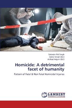 portada Homicide: A Detrimental Facet of Humanity