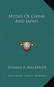 portada myths of china and japan (en Inglés)