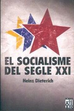 portada El Socialisme del Segle xxi (in Spanish)