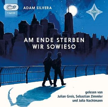 portada Am Ende Sterben wir Sowieso: Gelesen von Julian Greis, Sebastian Zimmler und Julia Nachtmann, 1 Mp3-Cd | 8 Std. 25 Min. (en Alemán)