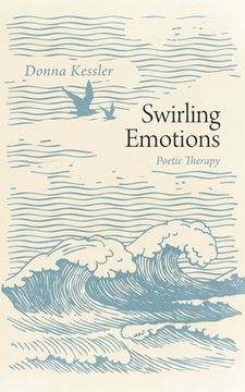 portada Swirling Emotions: Poetic Therapy (en Inglés)
