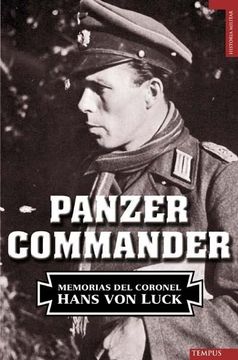 portada Panzer Commander: Memorias del Coronel Hans von Luck